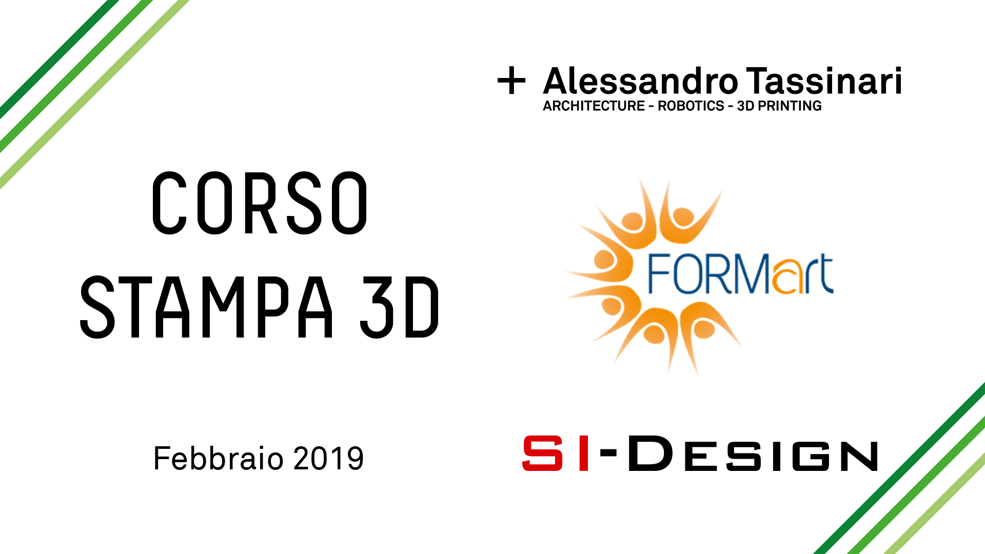 Maggiori informazioni su "Corso stampa 3D professionale - Febbraio 2019"