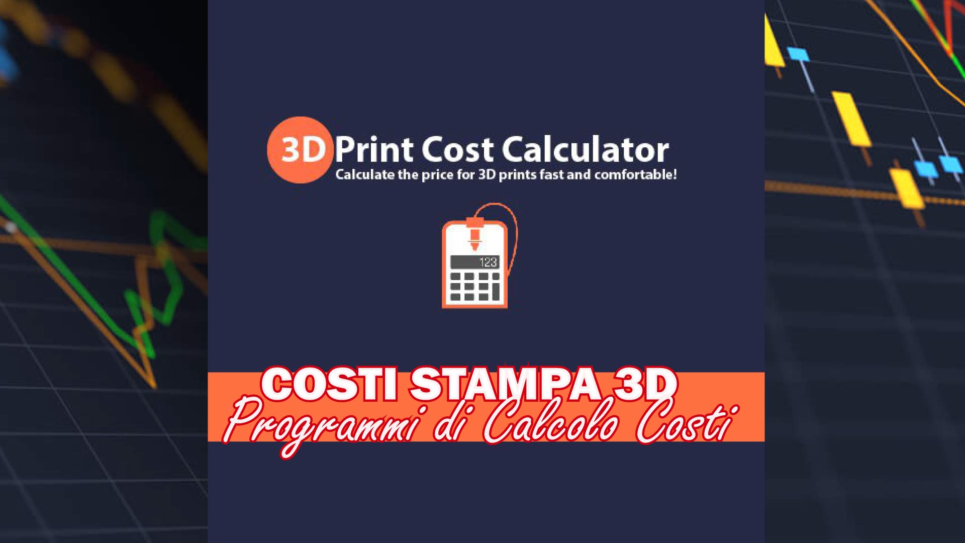 Programmi per fare i Preventivi - Gestione Costi Stampa 3D