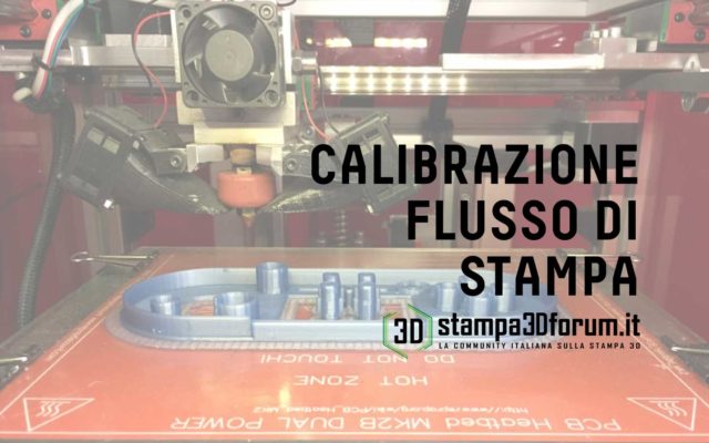 GUIDA-FLUSSO-DI-STAMPA guida come calibrare il flusso di stampa